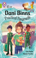 Dani Binns: Practical Paramedic: Band 11/Lime(Collins Big Cat)
