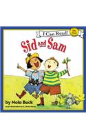 Sid and Sam
