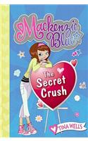 The Secret Crush: (2 MacKenzie Blue)