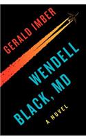 Wendell Black, MD
