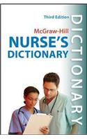 McGraw-Hill Nurse's Dictionary, Third Edition