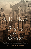 Cicero: Brutus and Orator