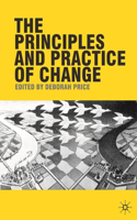 Principles and Practice of Change