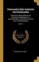Österreichs Holz-Industrie Und Holzhandel