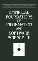 Empirical Foundations of Information and Software Science III