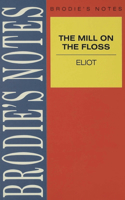 Eliot: The Mill on the Floss