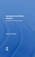 Immigrant and Native Workers