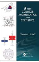R For College Mathematics and Statistics
