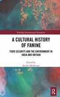 A Cultural History of Famine