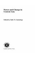 Power and Change in Central Asia