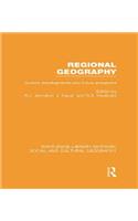 Regional Geography (RLE Social & Cultural Geography): Current Developments and Future Prospects