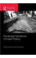 Routledge Handbook of Indian Politics