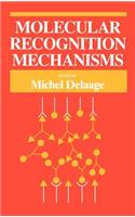 Molecular Recognition Mechanisms