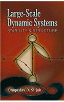 Large-Scale Dynamic Systems: Stability and Structure