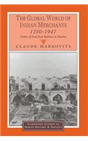 Global World of Indian Merchants, 1750-1947