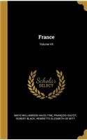 France; Volume VII