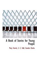 A Book of Stories for Young People
