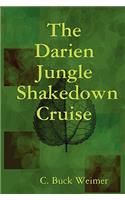 Darien Jungle Shakedown Cruise