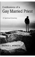 Confessions of a Gay Married Priest