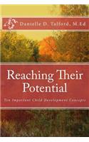 Reaching Their Potential