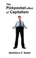 Pickpocket Effect of Capitalism