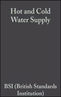 Hot and Cold Water Supply (British Standards Institution)