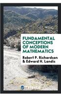 Fundamental Conceptions of Modern Mathematics