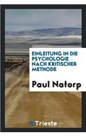 Einleitung in Die Psychologie Nach Kritischer Methode