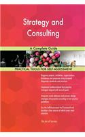 Strategy and Consulting A Complete Guide