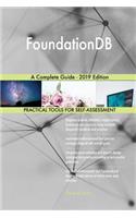 FoundationDB A Complete Guide - 2019 Edition