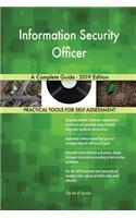 Information Security Officer A Complete Guide - 2019 Edition