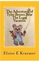 Adventures of Tyler Brown Bear