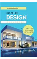 Interior Design Decadence