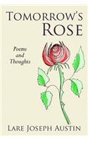 Tomorrow's Rose