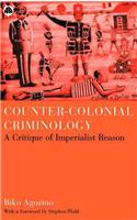 Counter-Colonial Criminology