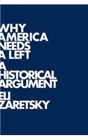 Why America Needs a Left
