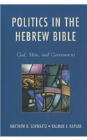 Politics in the Hebrew Bible