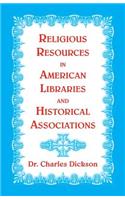 Religious Resources in American Libraries and Historical Associations