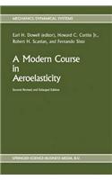 Modern Course in Aeroelasticity