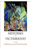 Histories of Victimhood