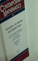 Moonshine, the Monster, and Related Topics