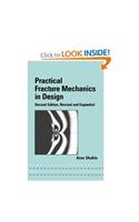 Practical Fracture Mechanics in Design