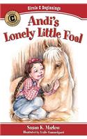 Andi`s Lonely Little Foal