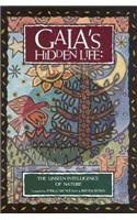 Gaia's Hidden Life