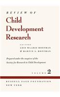 Review of Child Development Research: Volume 2