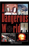 Dangerous World