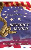 The Court-Martial of Benedict Arnold