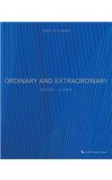 Ordinary and Extraordinary