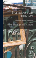 Patterns for Turning