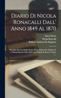 Diario Di Nicola Ronacalli Dall' Anno 1849 Al 1870